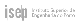 Polytechnic of Porto – School of Engineering (ISEP)
